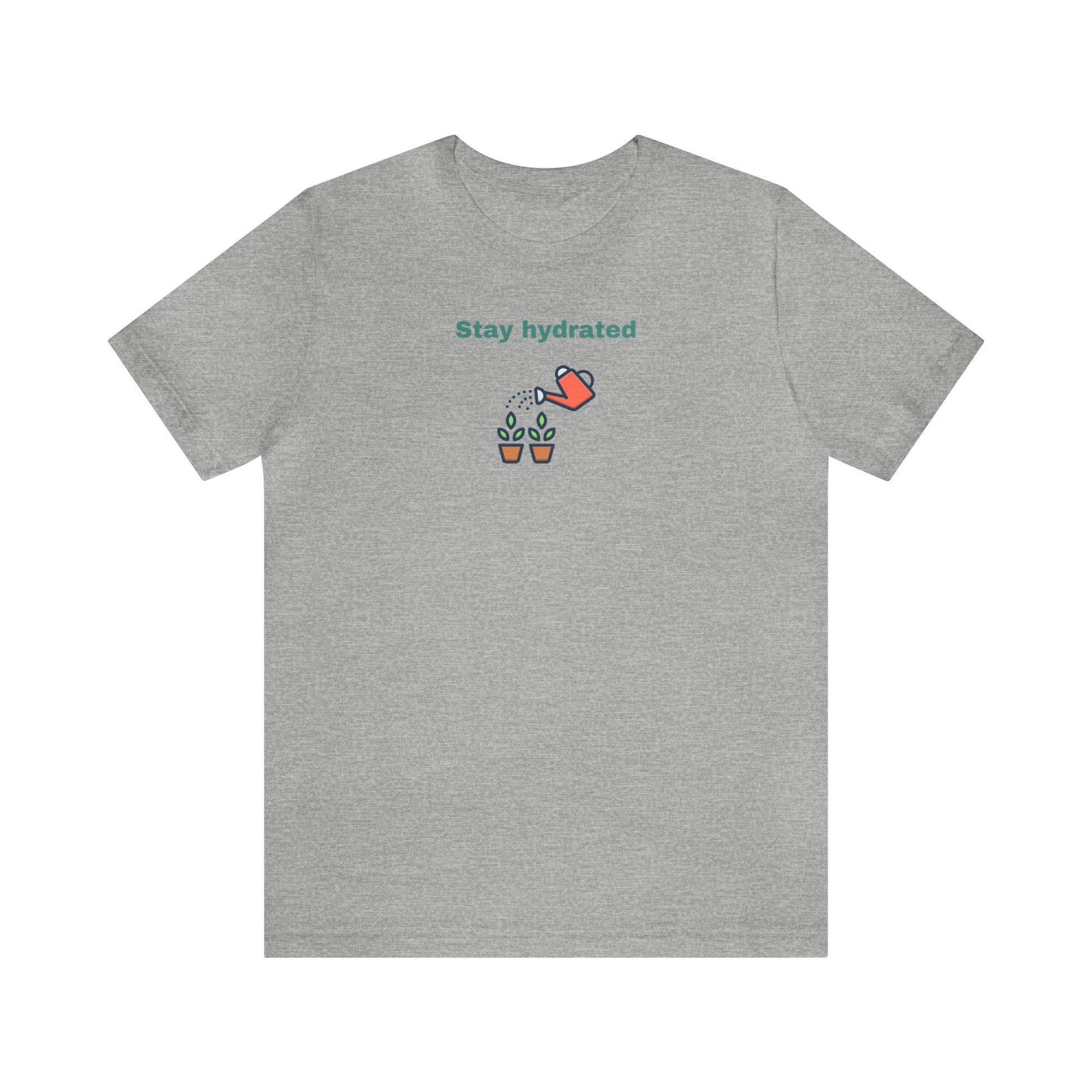 Stay Hydrated Short Sleeve Men's Women's T-Shirt