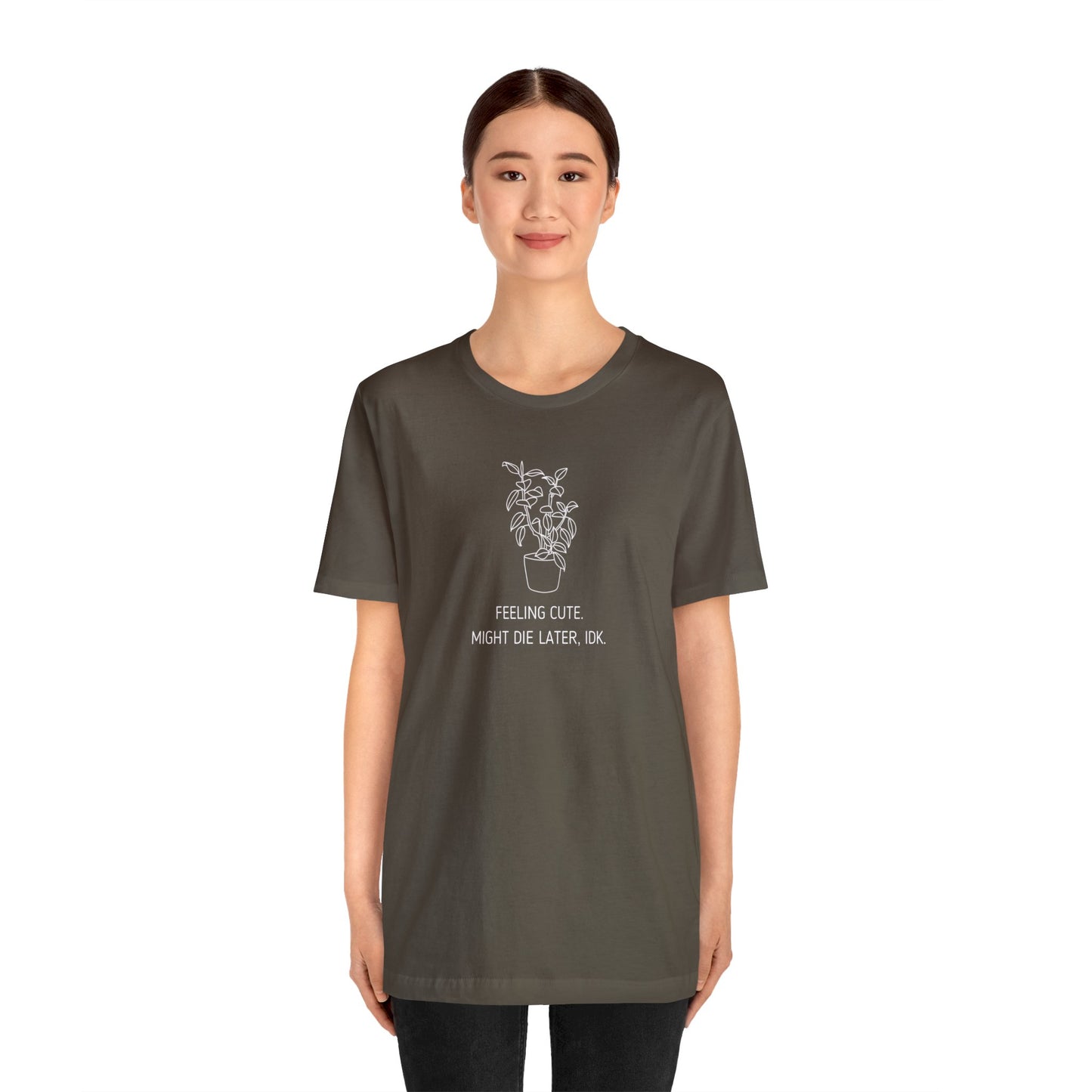 Unisex shirt feeling cute