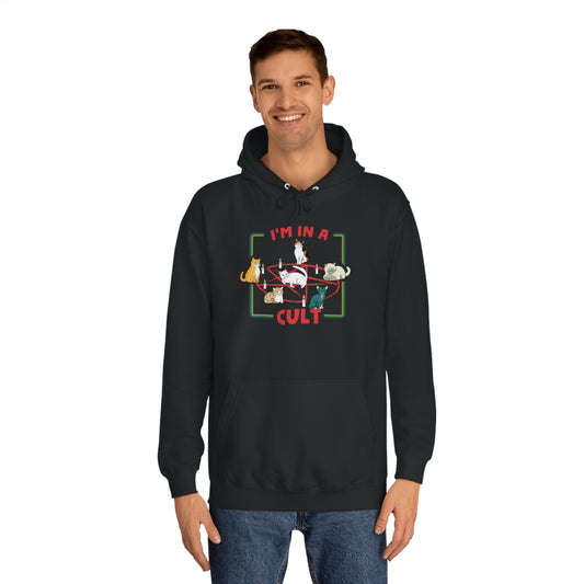 I'm in a Cat Cult Unisex Hoodie