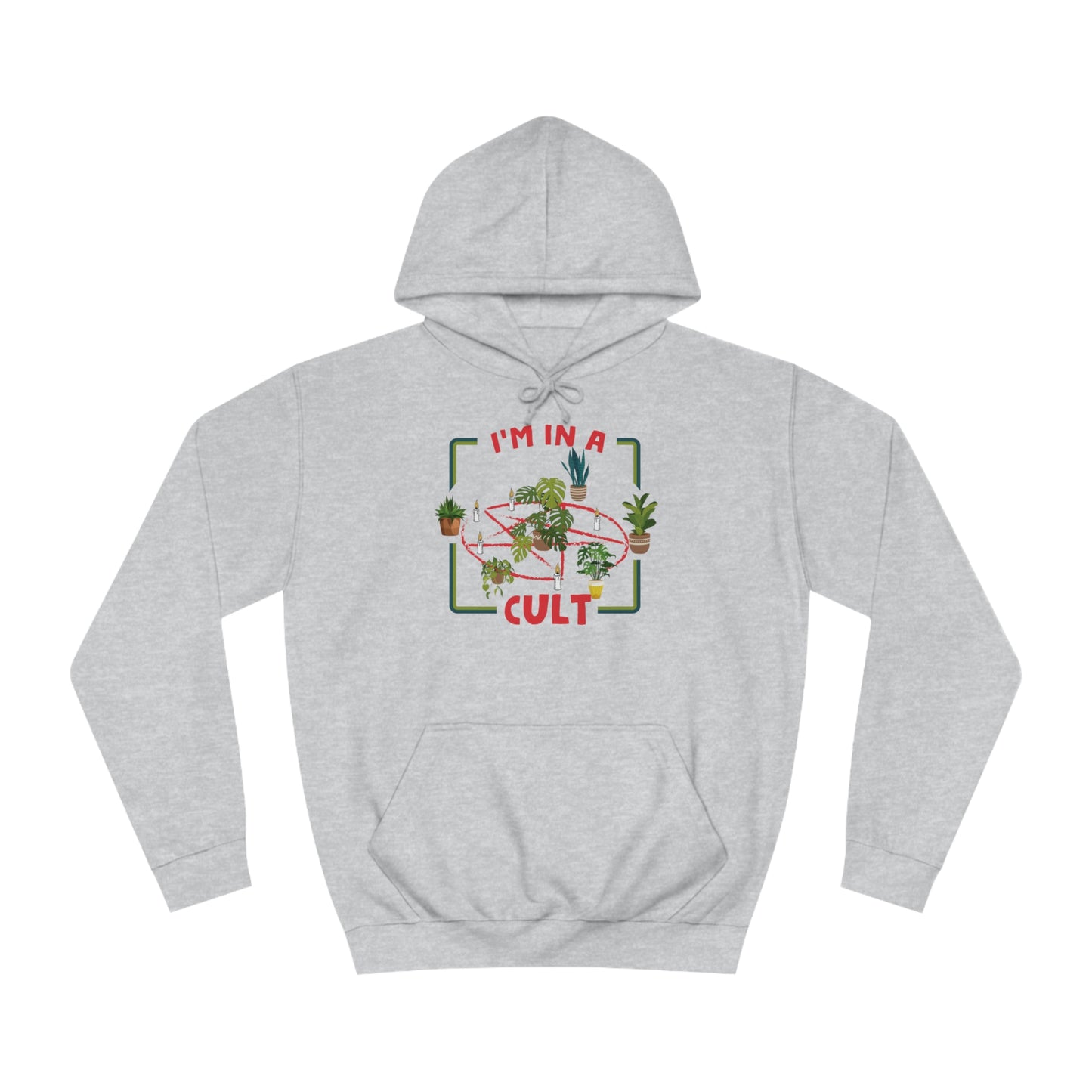 I'm in a Plant Cult Unisex Hoodie