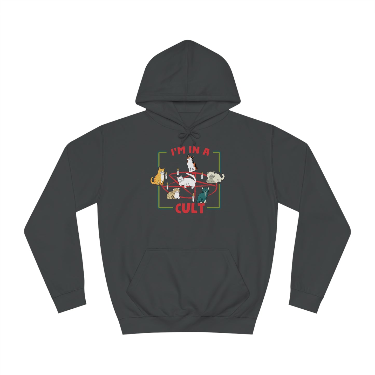 I'm in a Cat Cult Unisex Hoodie