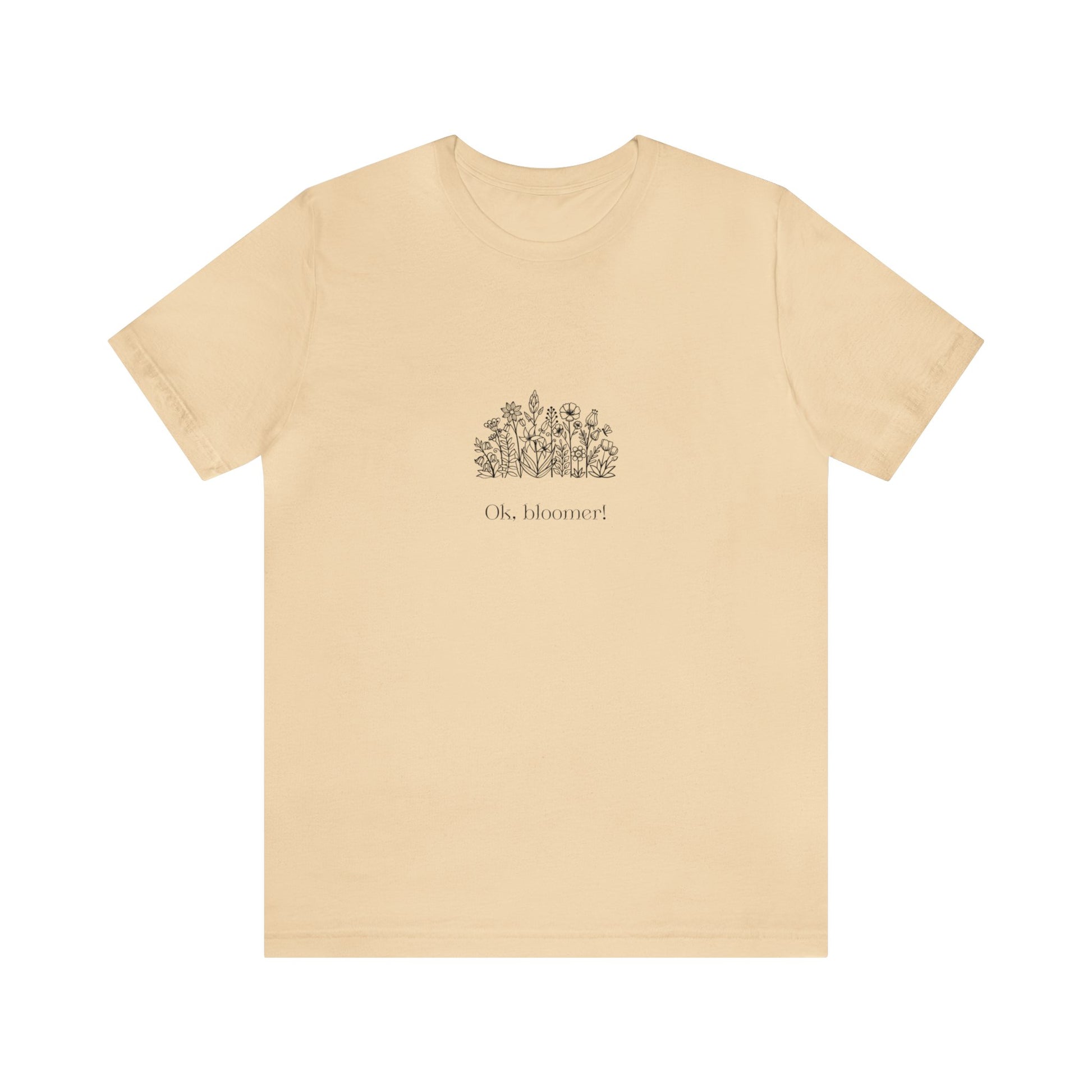 Ok Bloomer Short Sleeve Unisex T-Shirt