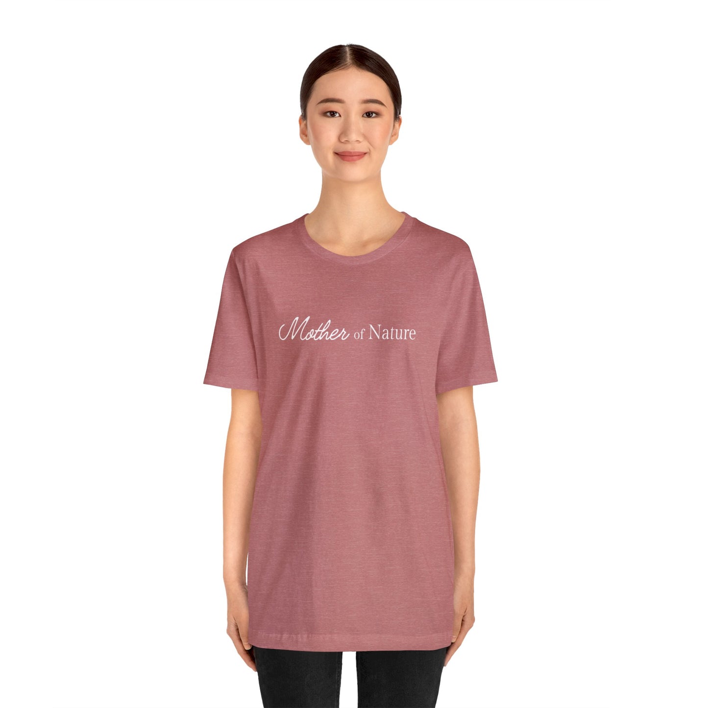 Mother of Nature Short Sleeve T-Shirt