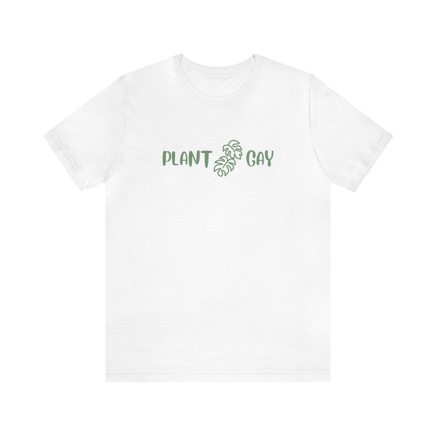 Plant Gay Short Sleeve Men's Women's Unisex Pride T-Shirt