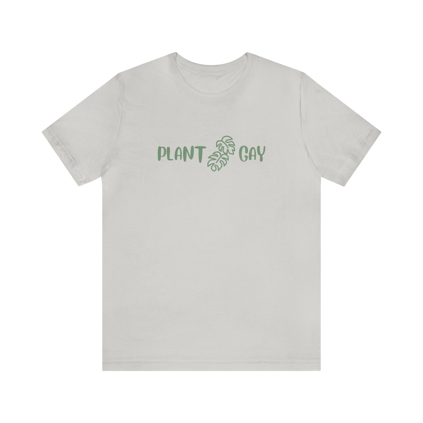 Plant Gay Short Sleeve Men's Women's Unisex Pride T-Shirt