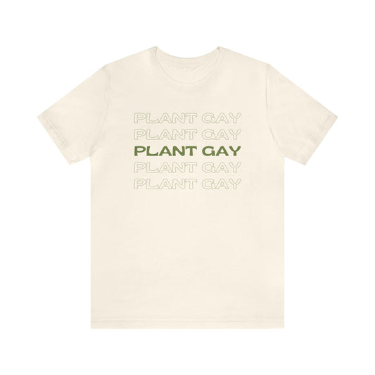 Plant Gay Short Sleeve Men's Women's Unisex Pride T-Shirt