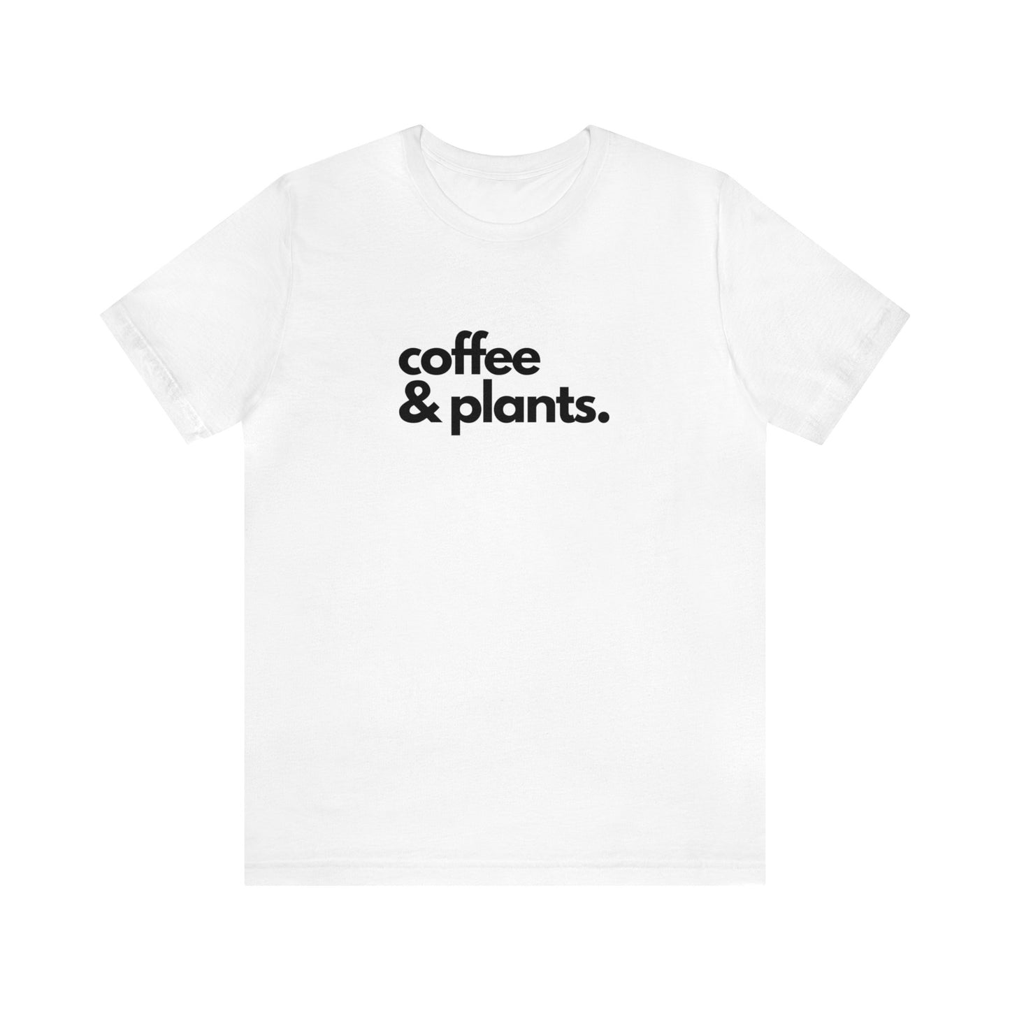 Coffee & Plants Short Sleeve Men's Women's T-Shirt